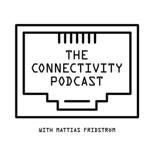 Lyssna på The Connectivity Podcast i appen