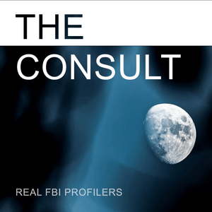 Lyssna på The Consult: Real FBI Profilers i appen