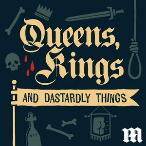 Lyssna på Queens, Kings, and Dastardly Things i appen