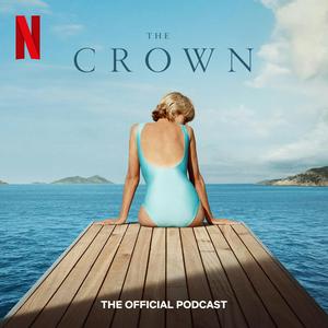 Lyssna på The Crown: The Official Podcast i appen