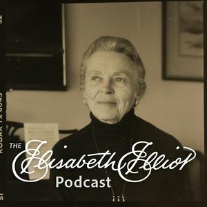 Lyssna på The Elisabeth Elliot Podcast i appen