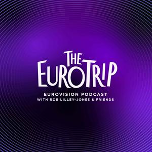 Lyssna på The Euro Trip | Eurovision Podcast i appen