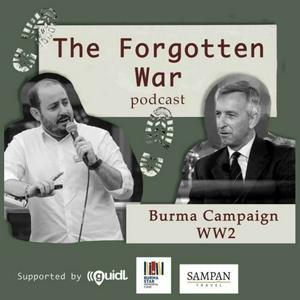 Lyssna på The Forgotten War Podcast: Burma Campaign WW2 i appen