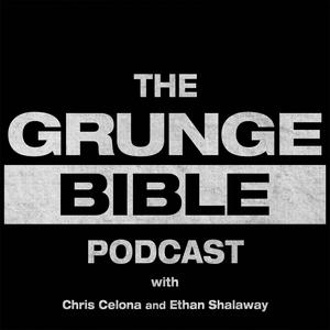 Lyssna på The Grunge Bible Podcast i appen