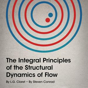 Lyssna på The Integral Principles of the Structural Dynamics of Flow i appen