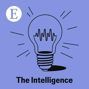 Lyssna på The Intelligence from The Economist i appen