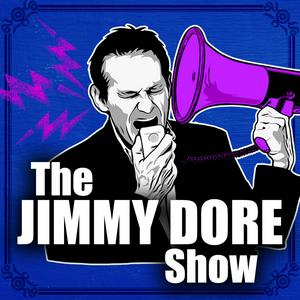 Lyssna på The Jimmy Dore Show i appen