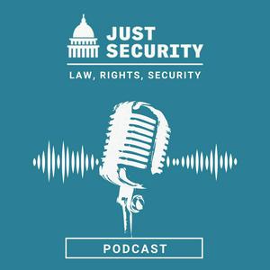 Lyssna på The Just Security Podcast i appen