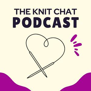 Lyssna på The Knit Chat i appen