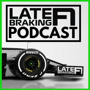 Lyssna på The Late Braking F1 Podcast i appen