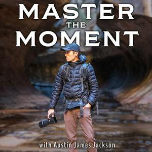 Lyssna på Master the Moment — Outdoor Photography Podcast i appen