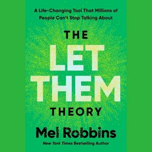 Lyssna på The Let Them Theory by Mel Robbins i appen