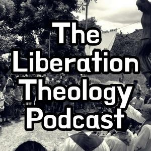 Lyssna på The Liberation Theology Podcast i appen