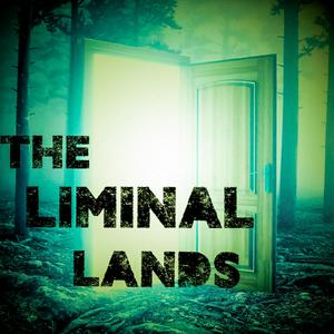 Lyssna på The Liminal Lands i appen