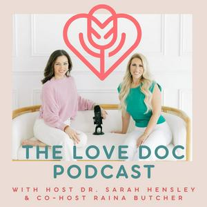 Lyssna på The Love Doc Podcast i appen