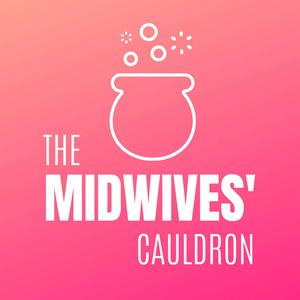 Lyssna på The Midwives' Cauldron i appen