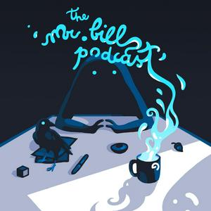 Lyssna på The Mr. Bill Podcast i appen