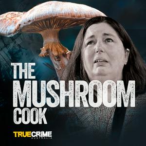 Lyssna på The Mushroom Cook i appen