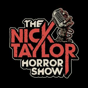 Lyssna på The Nick Taylor Horror Show i appen