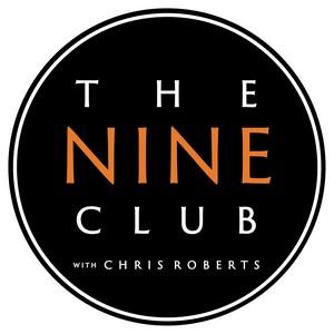 Lyssna på The Nine Club With Chris Roberts i appen