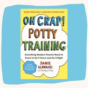 Lyssna på The Oh Crap! Potty Training Podcast i appen