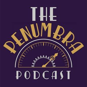 Lyssna på The Penumbra Podcast i appen