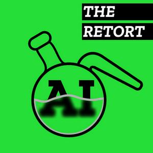 Lyssna på The Retort AI Podcast i appen