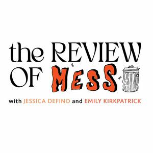 Lyssna på The Review of Mess i appen