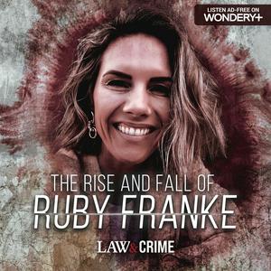 Lyssna på The Rise and Fall of Ruby Franke i appen