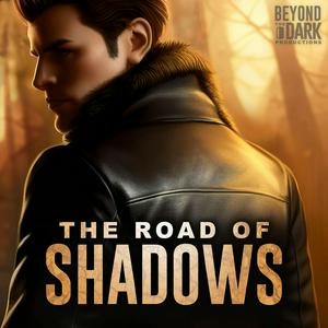 Lyssna på The Road of Shadows i appen