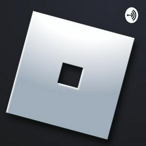 Lyssna på The Roblox PodCast i appen