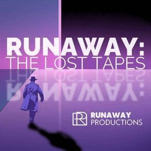 Lyssna på The Runaway - The Lost Tapes i appen