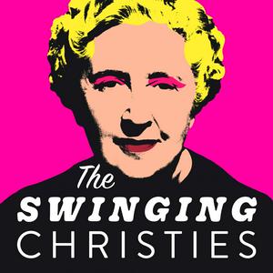 Lyssna på The Swinging Christies: Agatha Christie in the 1960s i appen