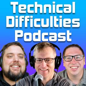 Lyssna på The Technical Difficulties Podcast i appen