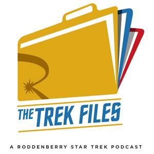 Lyssna på The Trek Files: A Roddenberry Star Trek Podcast i appen