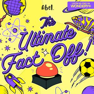 Lyssna på The Ultimate Fact Off! - A family audio game show i appen