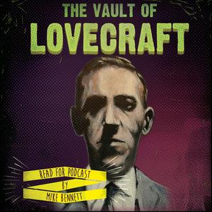 Lyssna på The Vault of Lovecraft i appen