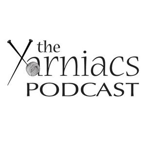 Lyssna på The Yarniacs: A Knitting Podcast i appen