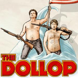 Lyssna på The Dollop with Dave Anthony and Gareth Reynolds i appen