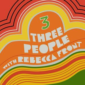 Lyssna på Three People with Rebecca Front i appen