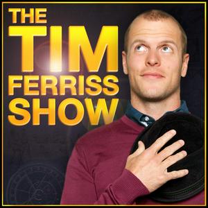 Lyssna på The Tim Ferriss Show i appen