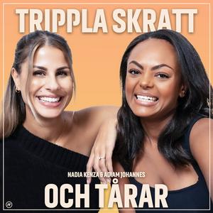 Lyssna på Trippla skratt och tårar i appen