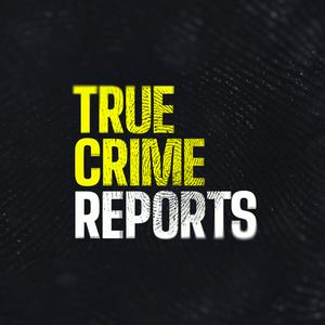 Lyssna på True Crime Reports i appen