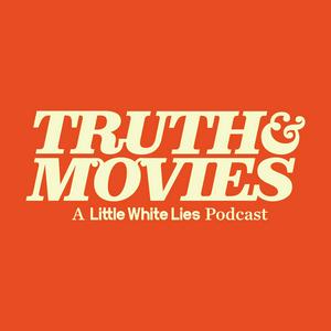 Lyssna på Truth & Movies: A Little White Lies Podcast i appen