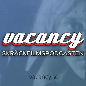 Lyssna på vacancy - Skräckfilmspodcasten i appen