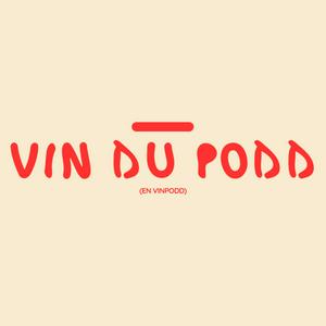 Lyssna på Vin du Podd i appen