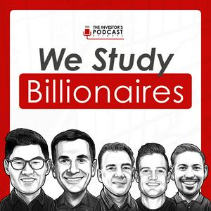 Lyssna på We Study Billionaires - The Investor’s Podcast Network i appen