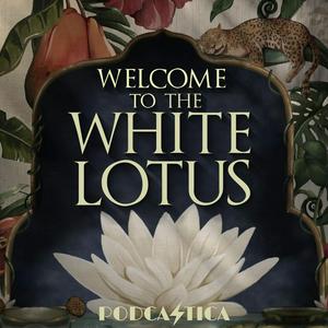 Lyssna på Welcome to the White Lotus i appen