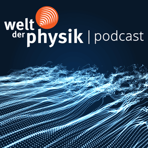 Lyssna på Welt der Physik | Podcast i appen