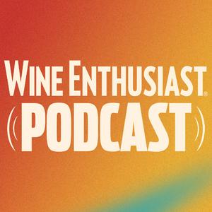 Lyssna på Wine Enthusiast Podcast i appen